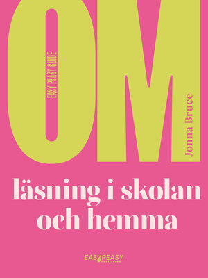 cover image of Om läsning i skolan och hemma